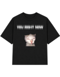 You Right Now Cat Illusion | T-shirt