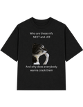 who are these mfs NEET and JEE? | T-shirt