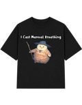 I Cast Manual Breathing | T-shirt